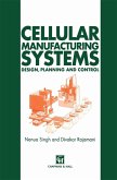Cellular Manufacturing Systems (eBook, PDF)