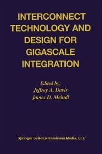 Interconnect Technology and Design for Gigascale Integration (eBook, PDF)
