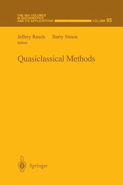 Quasiclassical Methods (eBook, PDF)