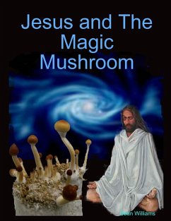 Cover Jesus and the Magic Mushroom (eBook, ePUB)