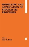 Modelling and Application of Stochastic Processes (eBook, PDF)