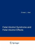 Fetal Alcohol Syndrome and Fetal Alcohol Effects (eBook, PDF)