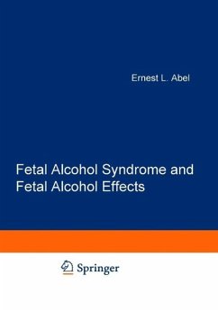 Fetal Alcohol Syndrome and Fetal Alcohol Effects (eBook, PDF) - Abel, E. L.