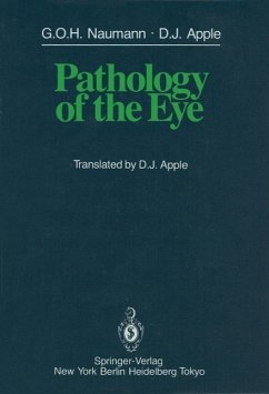 Pathology of the Eye (eBook, PDF) - Naumann, G. O. H.; Apple, D. J.