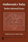 Mathematics Today Twelve Informal Essays (eBook, PDF)