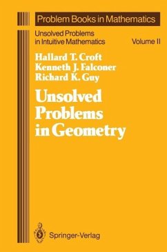 Unsolved Problems in Geometry (eBook, PDF) - Croft, Hallard T.; Falconer, Kenneth; Guy, Richard K.