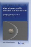 Mars' Magnetism and Its Interaction with the Solar Wind (eBook, PDF)
