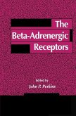 The Beta-Adrenergic Receptors (eBook, PDF)