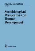 Sociobiological Perspectives on Human Development (eBook, PDF)