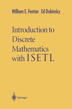Introduction to Discrete Mathematics with ISETL (eBook, PDF) - Fenton, William E.; Dubinsky, Ed