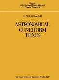 Astronomical Cuneiform Texts (eBook, PDF)