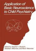Application of Basic Neuroscience to Child Psychiatry (eBook, PDF)