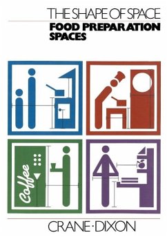 The Shape of Space: Food Preparation Spaces (eBook, PDF) - Crane; Dixon