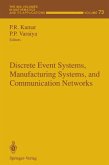 Discrete Event Systems, Manufacturing Systems, and Communication Networks (eBook, PDF)