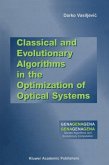 Classical and Evolutionary Algorithms in the Optimization of Optical Systems (eBook, PDF)