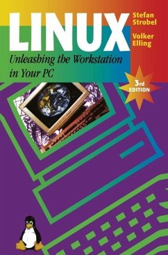 Linux - Unleashing the Workstation in Your PC (eBook, PDF) - Strobel, Stefan; Elling, Volker