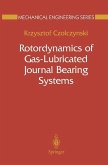 Rotordynamics of Gas-Lubricated Journal Bearing Systems (eBook, PDF)