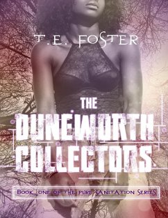 Cover Pure Sanitation: The Duneworth Collectors (eBook, ePUB)