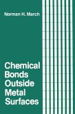 Chemical Bonds Outside Metal Surfaces (eBook, PDF)