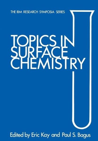Topics in Surface Chemistry (eBook, PDF) Topics in Surface Chemistry (eBook, PDF)