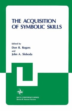 The Acquisition of Symbolic Skills (eBook, PDF) - Rogers, Don; Sloboda, John A.
