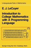Introduction to College Mathematics with A Programming Language (eBook, PDF)