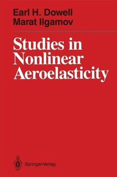 Studies in Nonlinear Aeroelasticity (eBook, PDF) - Dowell, Earl H.; Ilgamov, Marat