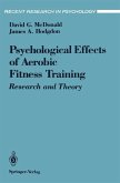 The Psychological Effects of Aerobic Fitness Training (eBook, PDF)
