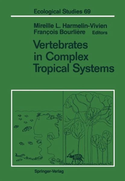 Vertebrates in Complex Tropical Systems (eBook, PDF) Vertebrates in Complex Tropical Systems (eBook, PDF)