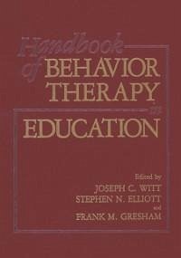 Handbook of Behavior Therapy in Education (eBook, PDF)