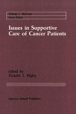 Issues in Supportive Care of Cancer Patients (eBook, PDF)