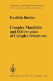 Complex Manifolds and Deformation of Complex Structures (eBook, PDF) Complex Manifolds and Deformation of Complex Structures (eBook, PDF)