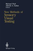 New Methods of Sensory Visual Testing (eBook, PDF)