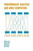 Performance Analysis and Grid Computing (eBook, PDF) Performance Analysis and Grid Computing (eBook, PDF)