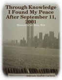 Through Knowledge I Found My Peace After September 11, 2001: Memoirs of an Army Wife (eBook, ePUB)