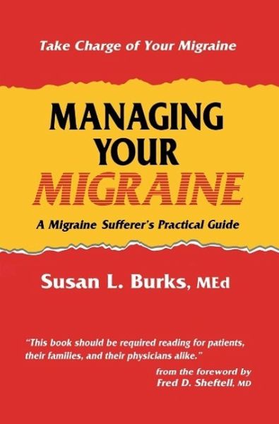 Managing Your Migraine (eBook, PDF)