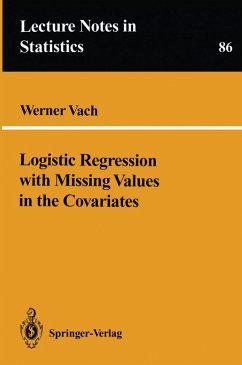 Logistic Regression with Missing Values in the Covariates (eBook, PDF) - Vach, Werner