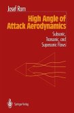 High Angle of Attack Aerodynamics (eBook, PDF)