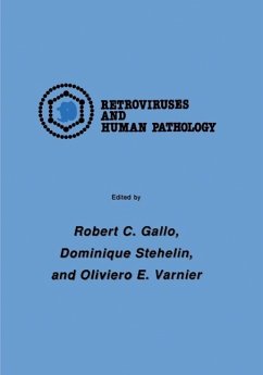 International Symposium: Retroviruses and Human Pathology (eBook, PDF) - Gallo, Robert C.; Stehelin, Dominique; Varnier, Oliviero E.