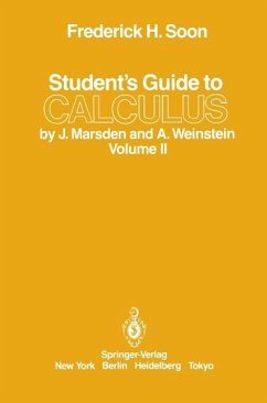 Student's Guide to Calculus by J. Marsden and A. Weinstein (eBook, PDF) - Soon, Frederick H.
