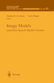 Image Models (and their Speech Model Cousins) (eBook, PDF)