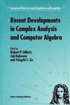 Recent Developments in Complex Analysis and Computer Algebra (eBook, PDF)