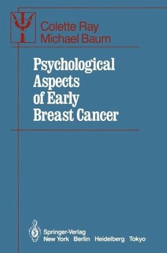 Psychological Aspects of Early Breast Cancer (eBook, PDF) - Ray, Colette; Baum, Michael