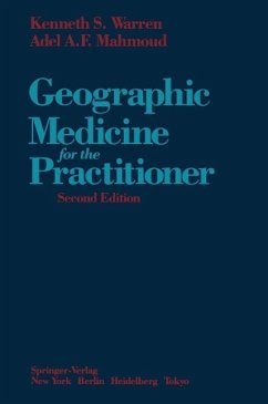 Geographic Medicine for the Practitioner (eBook, PDF) - Warren, Kenneth S.; Mahmoud, Adel A. F.
