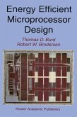 Energy Efficient Microprocessor Design (eBook, PDF)