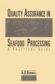Quality Assurance in Seafood Processing: A Practical Guide (eBook, PDF)