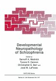 Developmental Neuropathology of Schizophrenia (eBook, PDF)