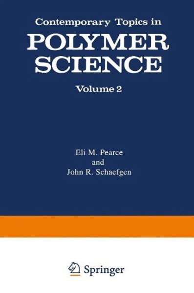 Contemporary Topics in Polymer Science (eBook, PDF) Contemporary Topics in Polymer Science (eBook, PDF)