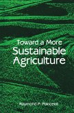 Toward a More Sustainable Agriculture (eBook, PDF)
