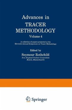 Advances in Tracer Methodology (eBook, PDF) - Rothchild, Seymour